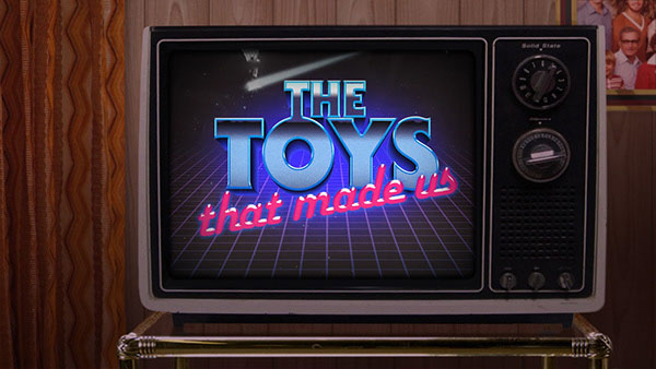 The Toys That Made Us Opening 3